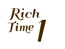 Rich Time 1